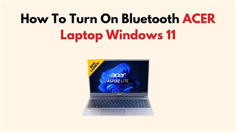 how to open bluetooth in acer laptop