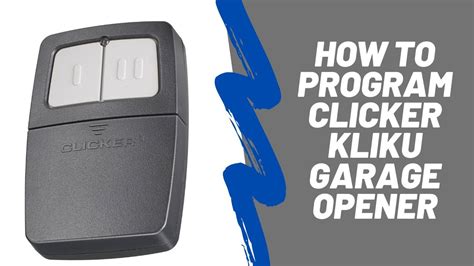 How To Program The Chamberlain Garage Door Remote KLIK1U