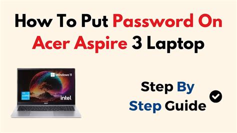 how to put password on acer aspire 3