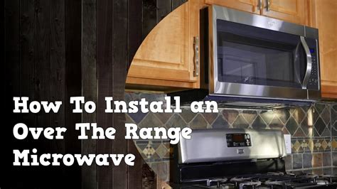 Over the Range Microwave Oven, Installation of YouTube