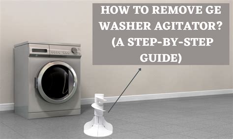 3 Ways to Remove a GE Washer Agitator wikiHow