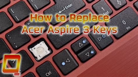 how to remove laptop keyboard keys acer