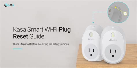 How to Reset Kasa Smart Plug Full Guide on different types of reset