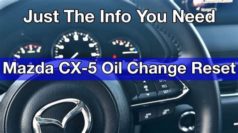 2016 2019 Mazda CX5 CX9 How to reset oil service maintenance light