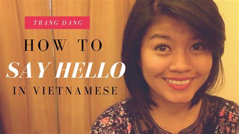 How to say "Hello" in Vietnamese How to say hello, Learn vietnamese, Vietnamese language