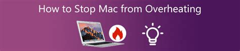 11 Steps to Prevent MacBook Overheating Guide 2024 update]