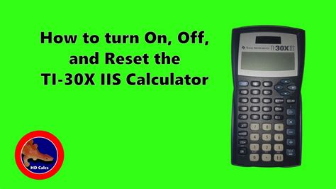 How To Turn Off The Ti30xiis Calculator