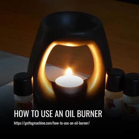 How To Use The Oil Burner incenseocean