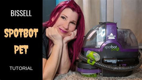 DIY Pet Urine Cleaning How to use the Bissel Spotbot Pet Hands Free