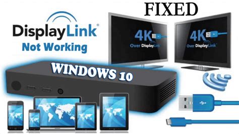How to Fix DisplayLink Not Working Windows 10?