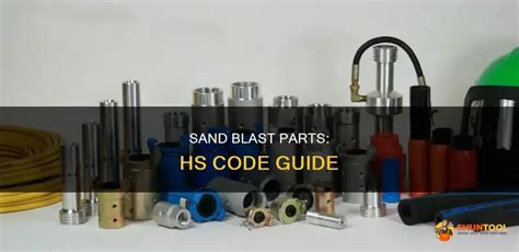 Hs Code For Sand Blasting Equipment