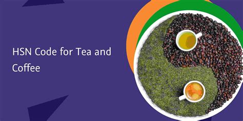 Hs Code For Tea Waste