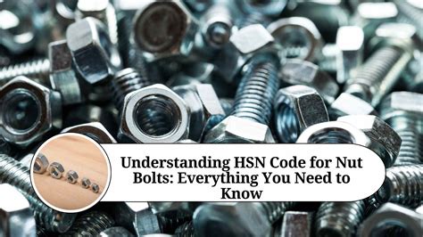 Hsn Code Of Bolts And Nuts