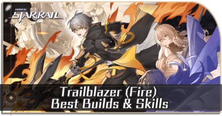 hsr trailblazer fire build game8