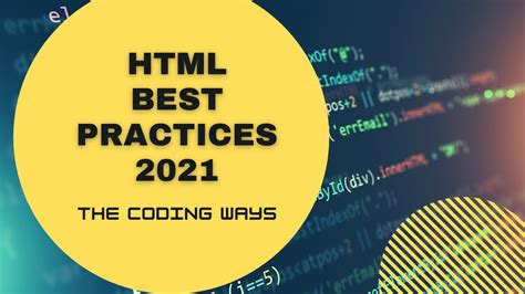 Html Best Practices 2021