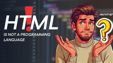 html is not a programming language then what is it