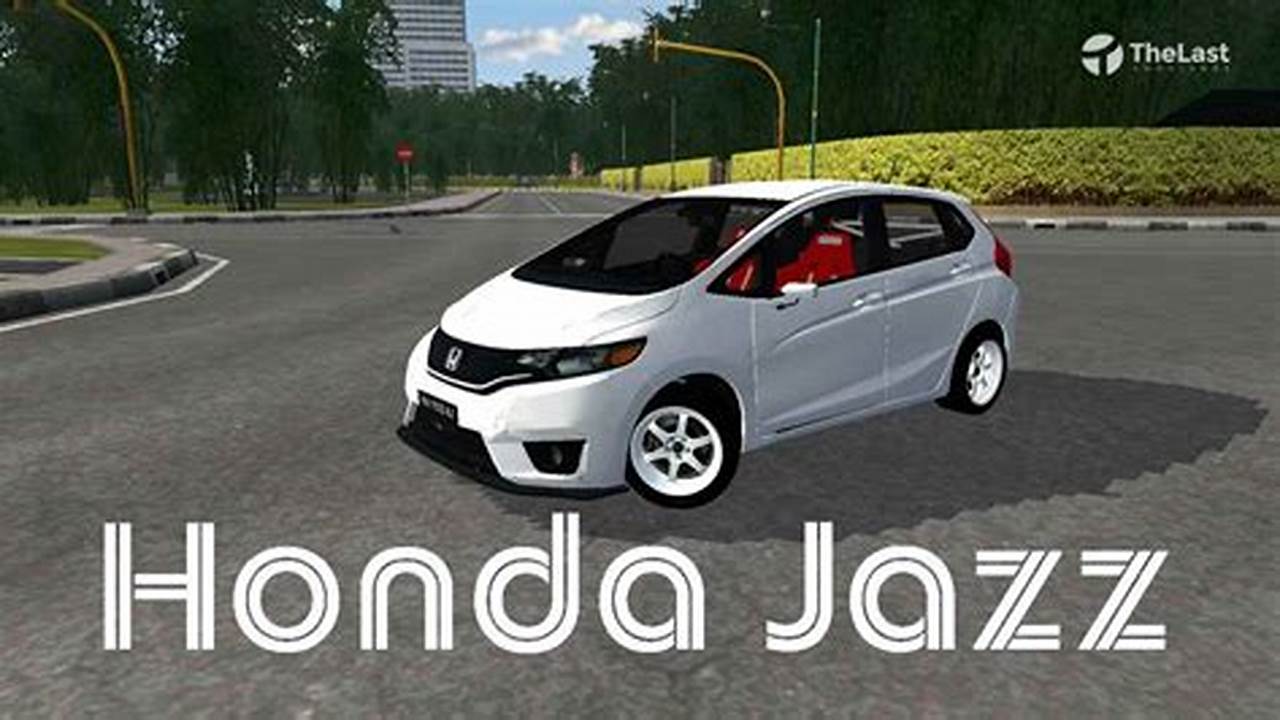 Pengenalan Bus Simulator Id dan Mod Kendaraan Honda Jazz
