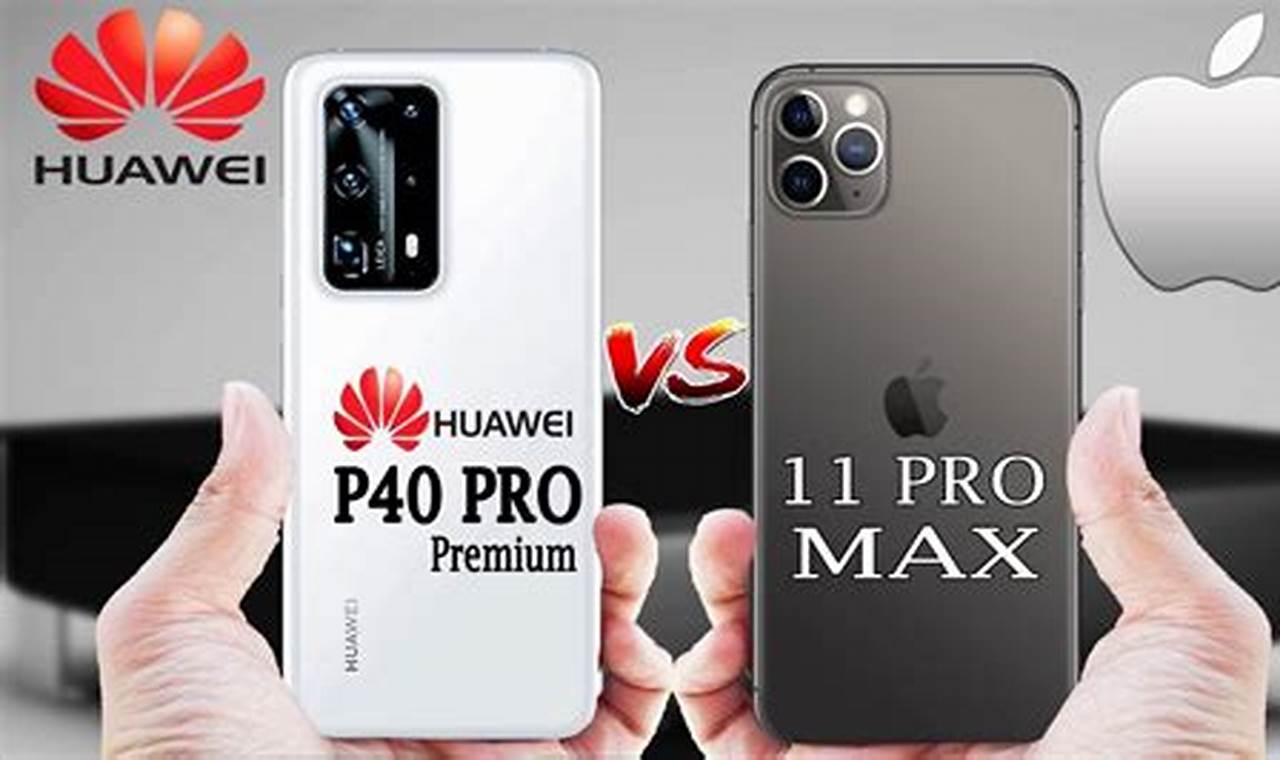 huawei p40 pro vs iphone 12
