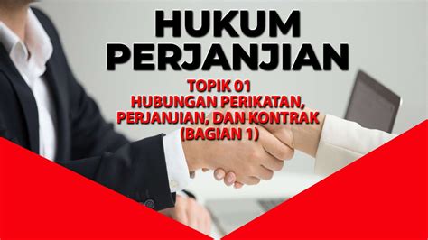 hubungan perjanjian dan perikatan