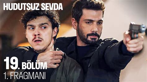 hudutsuz sevda 19 fragman