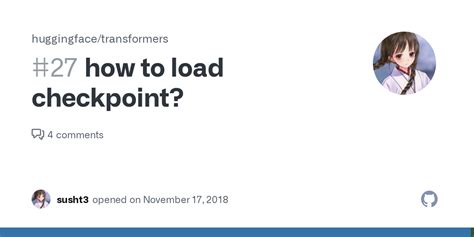 Huggingface Transformers Load Checkpoint