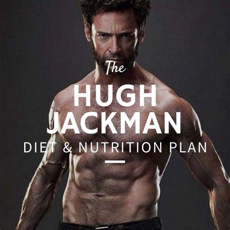 hugh jackman wolverine diet plan