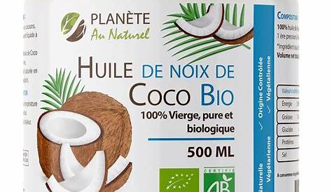 Huile De Noix De Coco Bio Planete Au Naturel