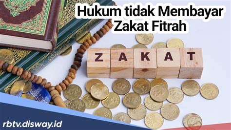 Hukum Tidak Bayar Zakat: Waspadai Akibatnya!