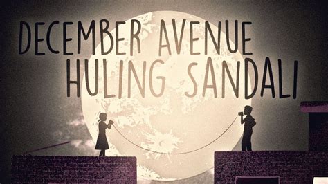 huling sandali lyrics december avenue