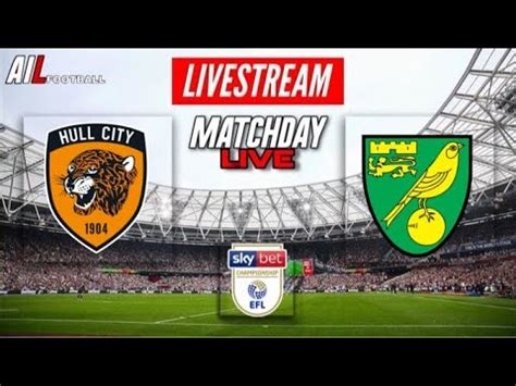 hull city vs norwich live stream