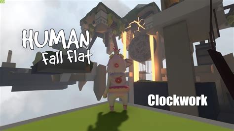 Human Fall Flat Clockwork Not Working