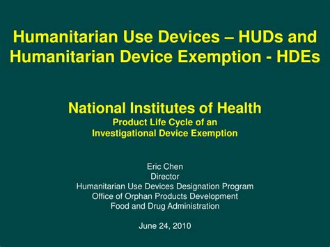 5 Humanitarian Use Devices