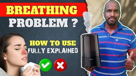 Humidifier Causing Breathing Problems