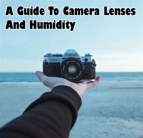 Humidity In Camera Lens
