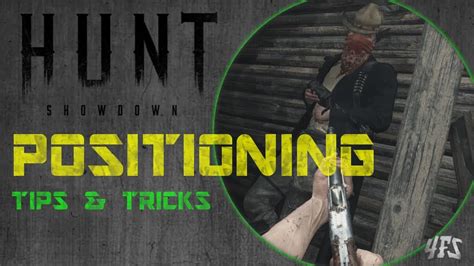 Hunt Showdown Positioning