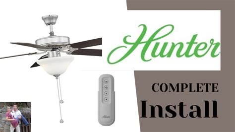 Hunter Ceiling Fan Installation With Remote