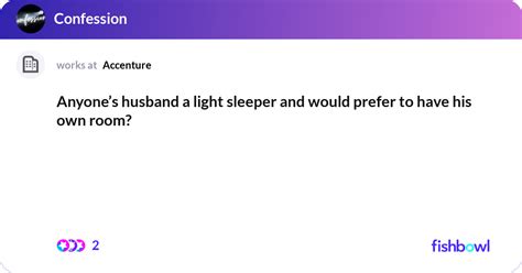 Husband Light Sleeper