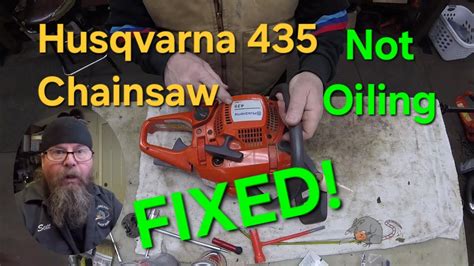 Husqvarna Chainsaw Not Oiling