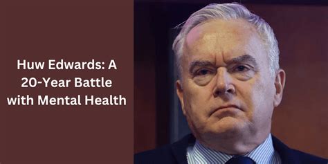 huw edwards plays the mental health card