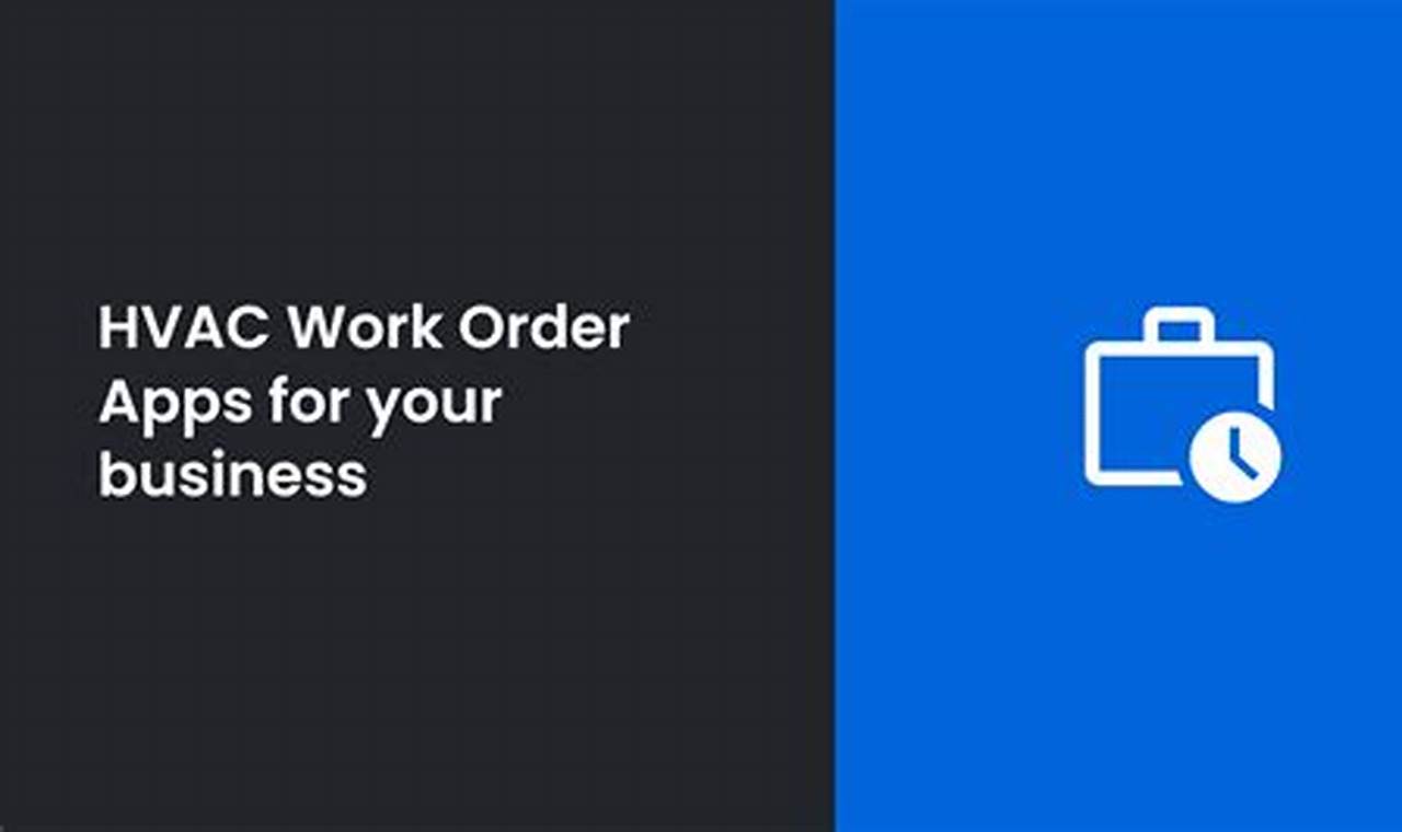 hvac work order app