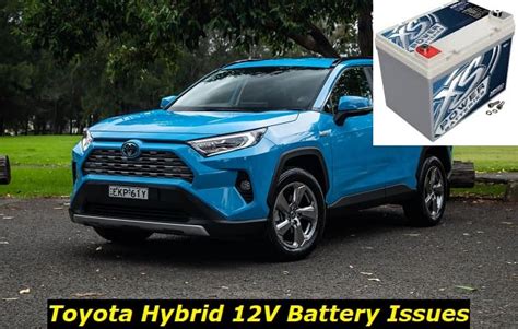 Hybrid 12V Battery Problems