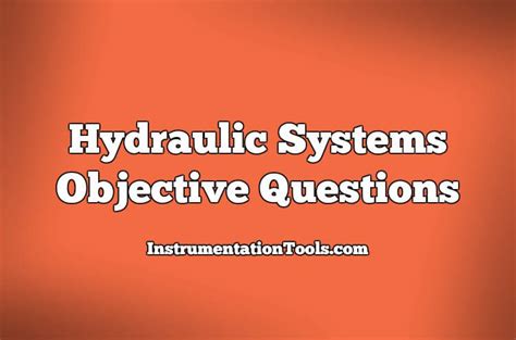 Hydraulic Objective Questions And Answers