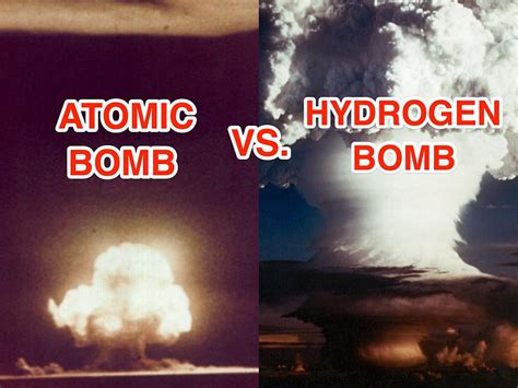 Hydrogen Vs Atomic Bomb