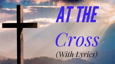 hymn at the cross youtube