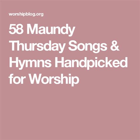 hymns appropriate for maundy thursday