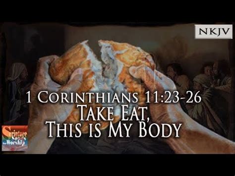hymns for 1 corinthians 11:23-26