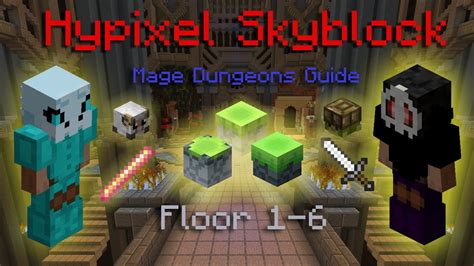 hypixel skyblock dungeons mage guide