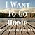 i just want to go home chapter 1