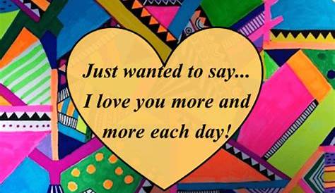 Each Day, I Love You More. Free I Love You eCards, Greeting Cards | 123