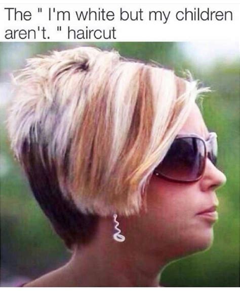 This is the "Let me speak to your manager!" haircut.